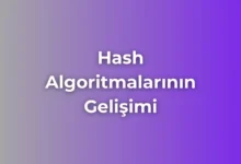 hash algoritmalarının gelişimi